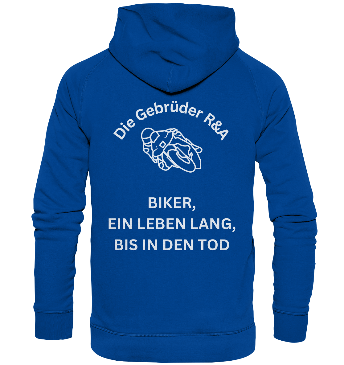 Biker ein Leben lang - Hoodie - GebrüderR&A