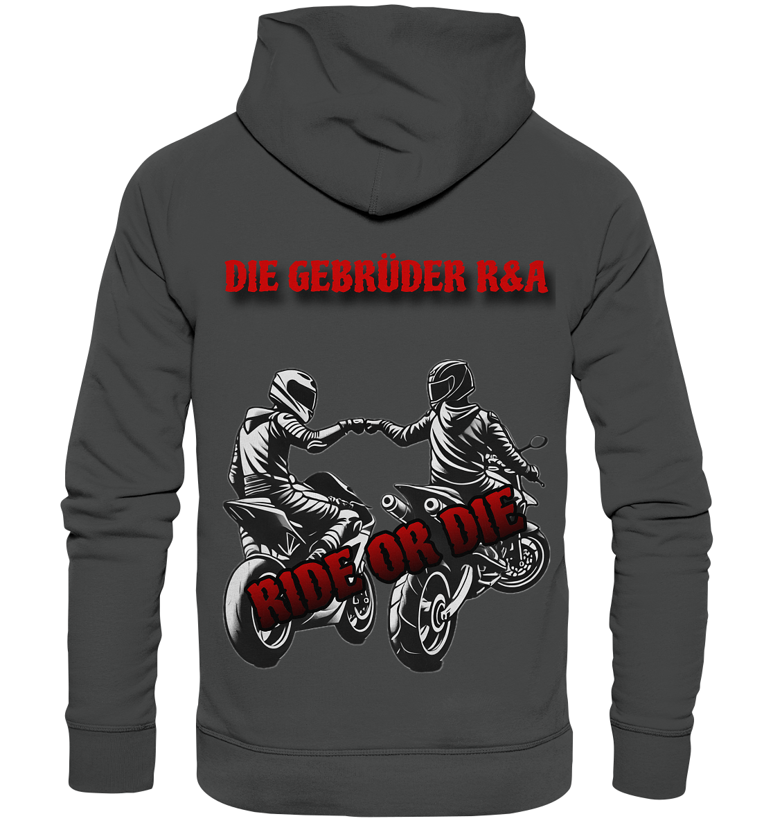 Ride or Die - Kollektion - Organic Basic Hoodie - GebrüderR&A