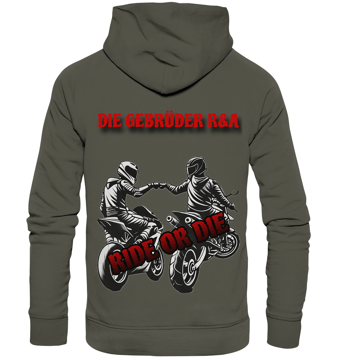 Ride or Die - Kollektion - Organic Basic Hoodie - GebrüderR&A