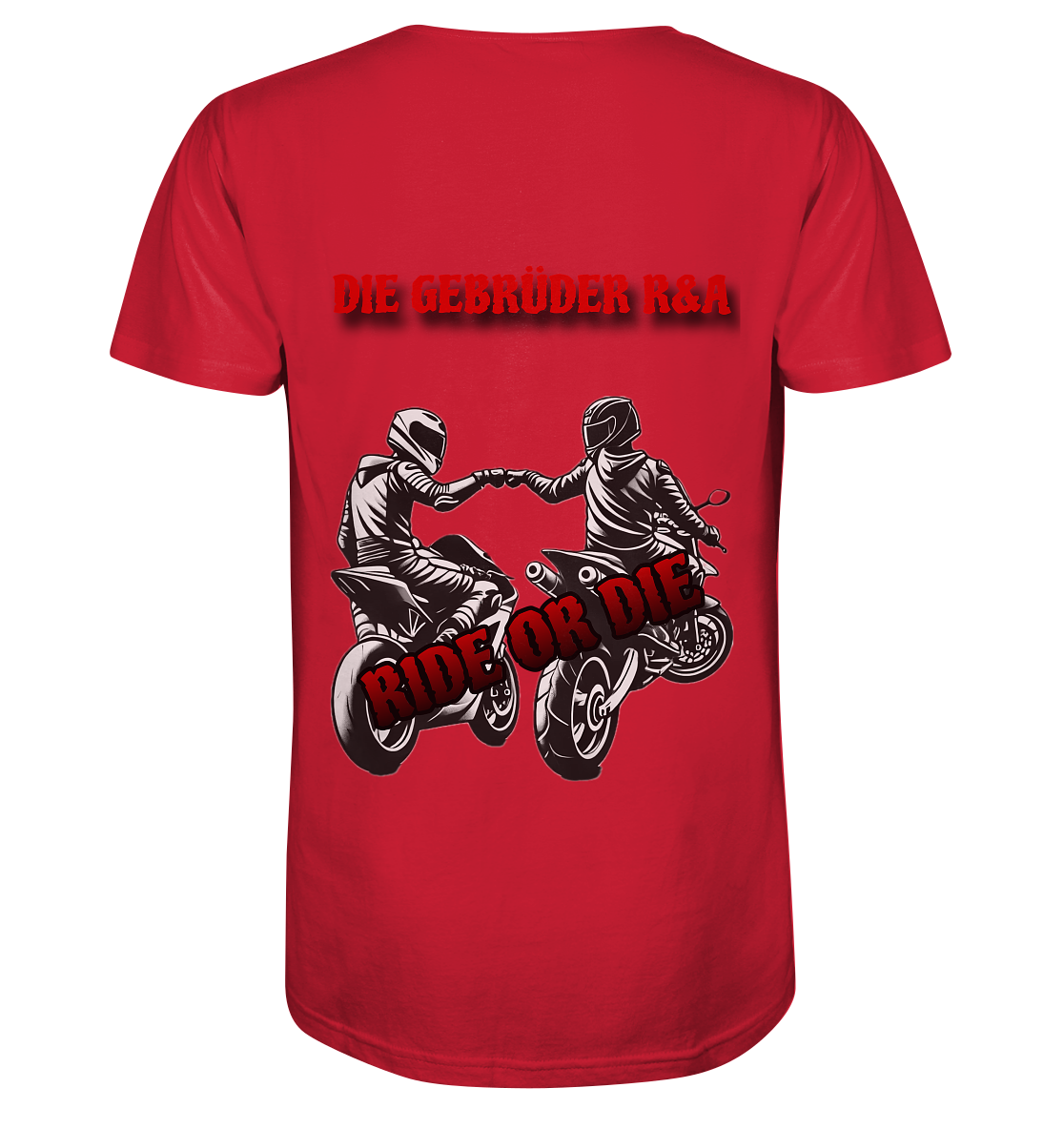 Ride or Die - Kollektion - Organic Shirt - GebrüderR&A
