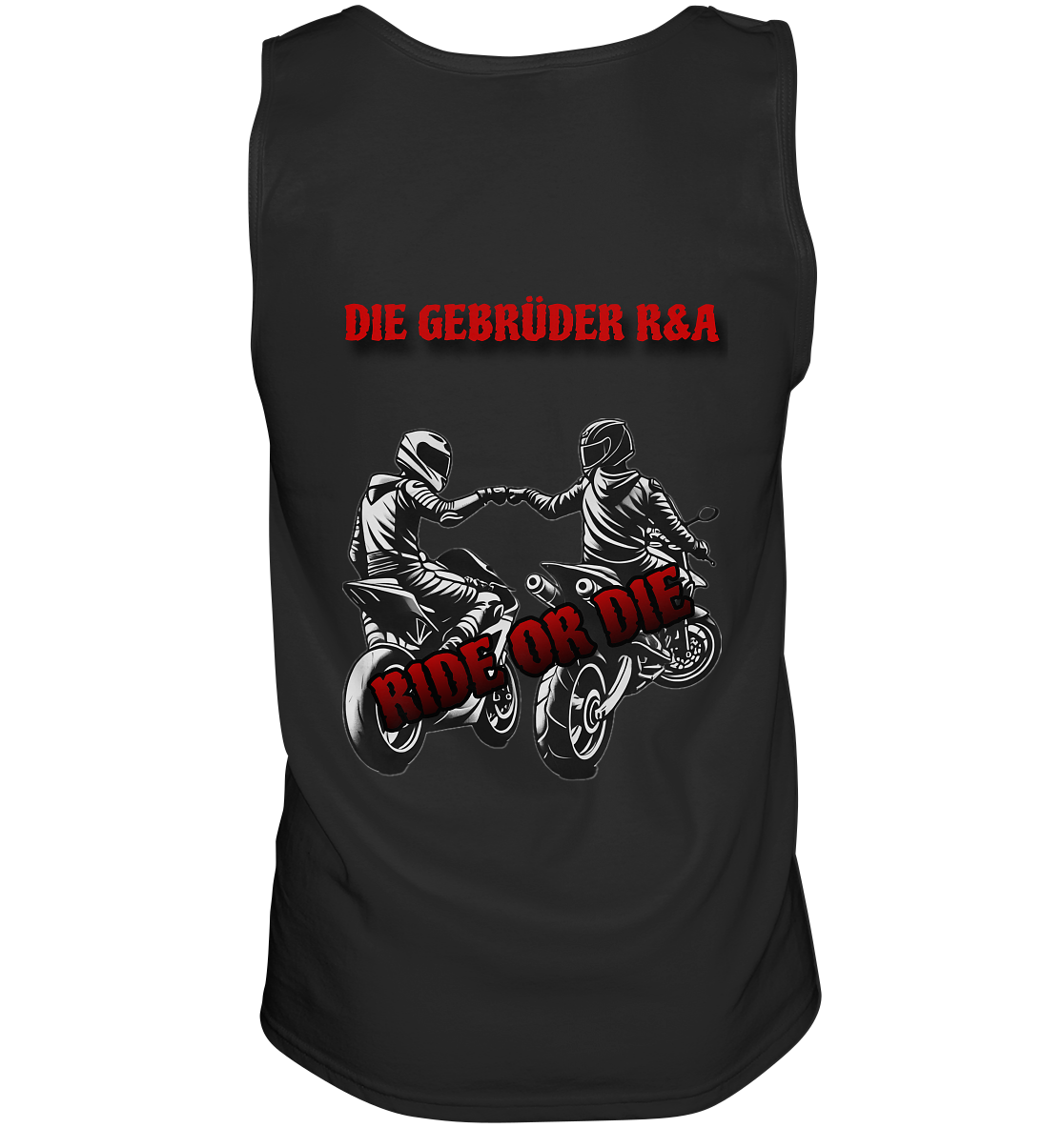 Ride or Die - Kollektion - Tank-Top - GebrüderR&A