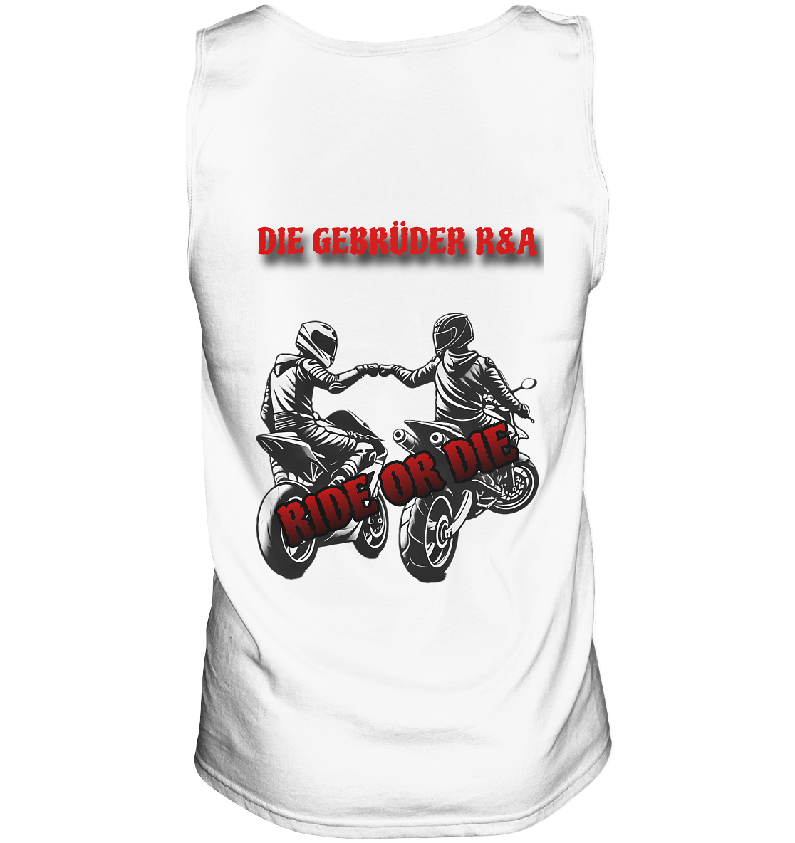 Ride or Die - Kollektion - Tank-Top - GebrüderR&A