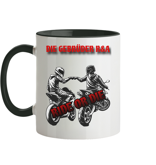 Ride or Die - Kollektion - Tasse zweifarbig - GebrüderR&A
