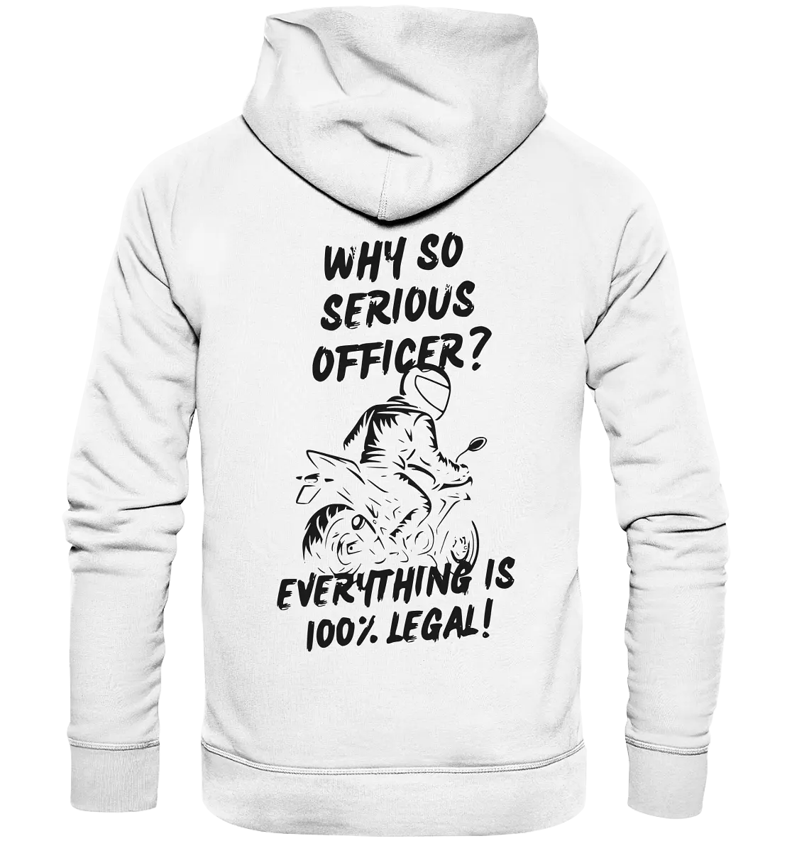 100% Legal - Organic Hoodie - GebrüderR&A