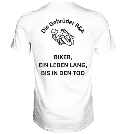 Biker ein Leben lang - T-Shirt - GebrüderR&A