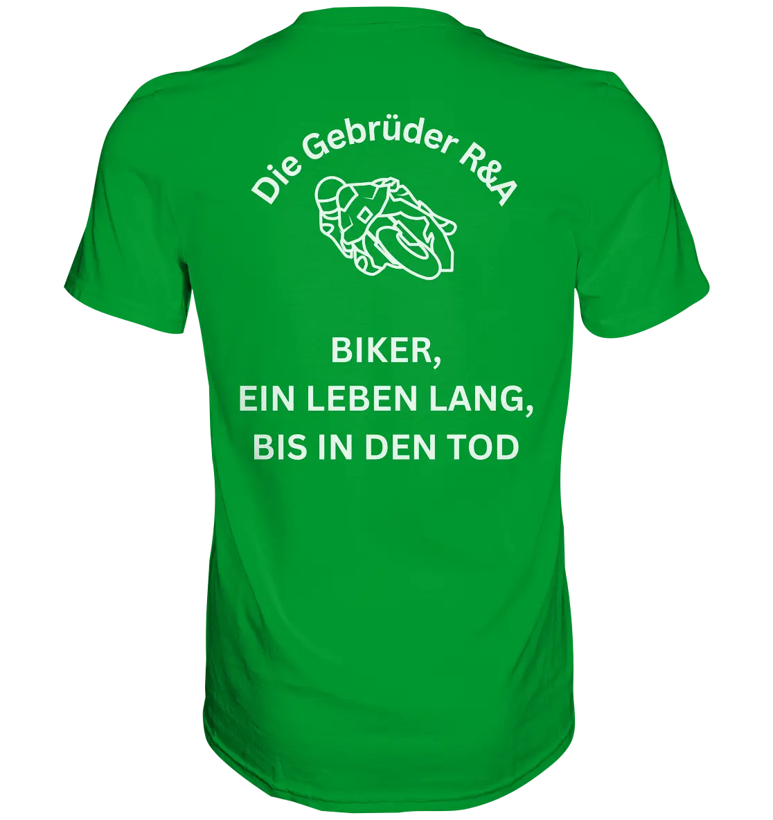 Biker ein Leben lang - T-Shirt - GebrüderR&A