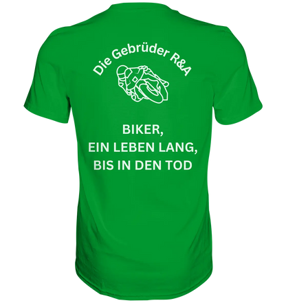 Biker ein Leben lang - T-Shirt - GebrüderR&A