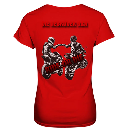 Ride or Die - Kollektion - Ladies Premium Shirt - GebrüderR&A