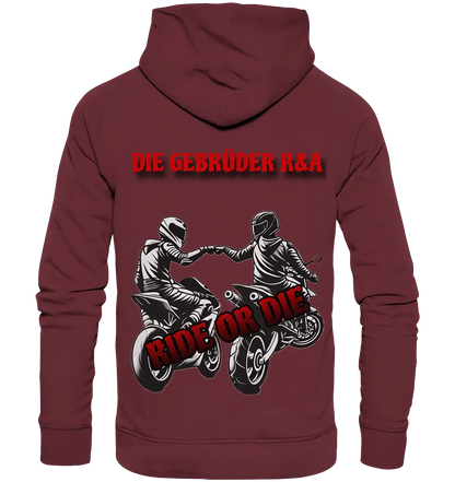 Ride or Die - Kollektion - Organic Basic Hoodie - GebrüderR&A
