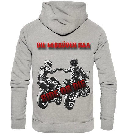Ride or Die - Kollektion - Organic Basic Hoodie - GebrüderR&A