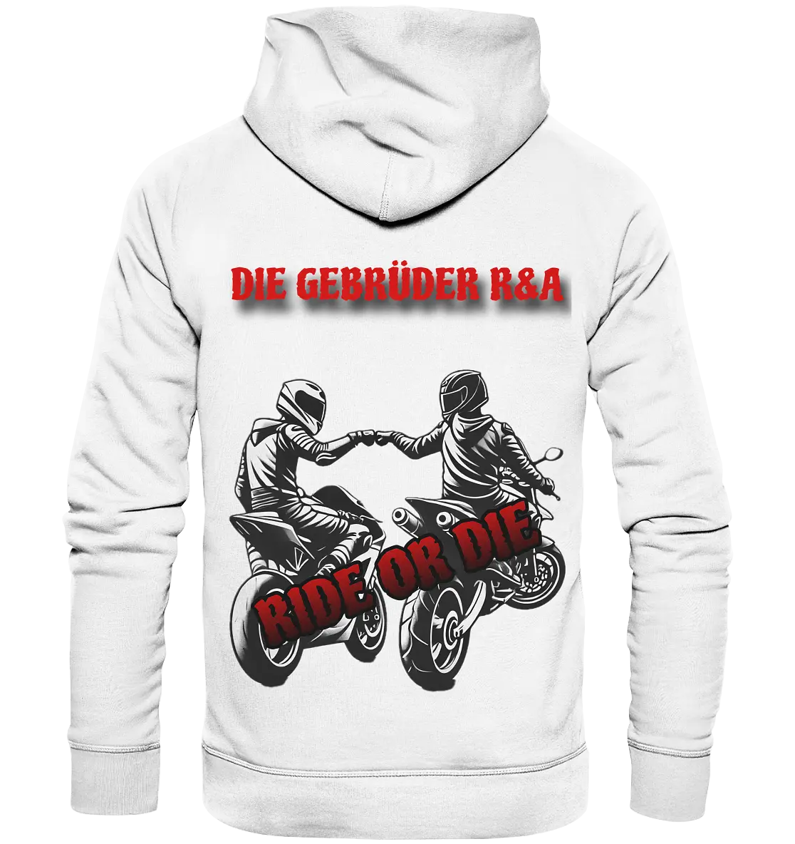 Ride or Die - Kollektion - Organic Basic Hoodie - GebrüderR&A