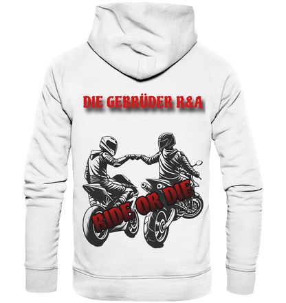 Ride or Die - Kollektion - Organic Basic Hoodie - GebrüderR&A