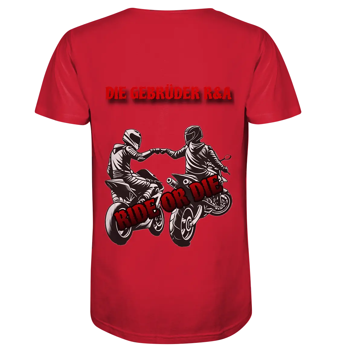 Ride or Die - Kollektion - Organic Shirt - GebrüderR&A