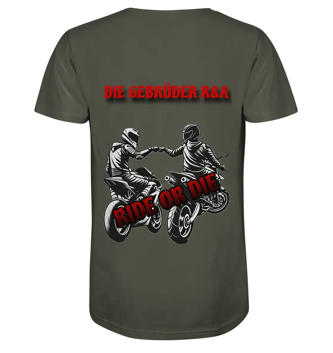 Ride or Die - Kollektion - Organic Shirt - GebrüderR&A