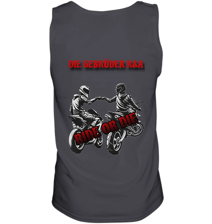 Ride or Die - Kollektion - Tank-Top - GebrüderR&A