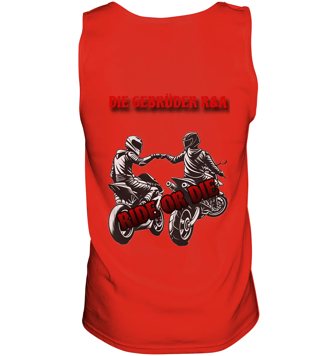 Ride or Die - Kollektion - Tank-Top - GebrüderR&A