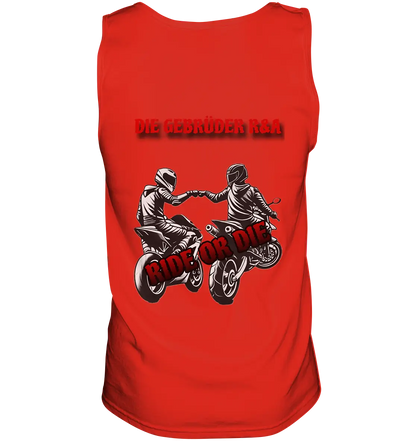 Ride or Die - Kollektion - Tank-Top - GebrüderR&A