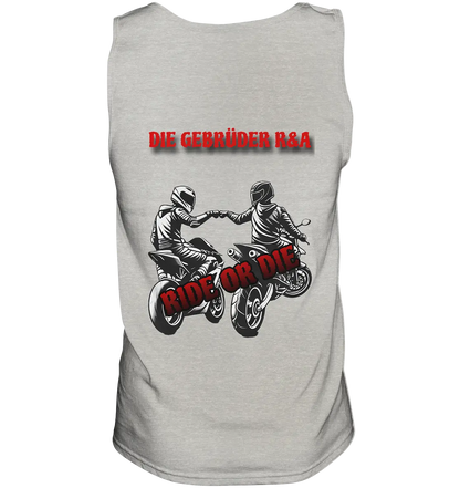 Ride or Die - Kollektion - Tank-Top - GebrüderR&A