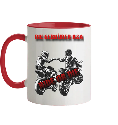 Ride or Die - Kollektion - Tasse zweifarbig - GebrüderR&A
