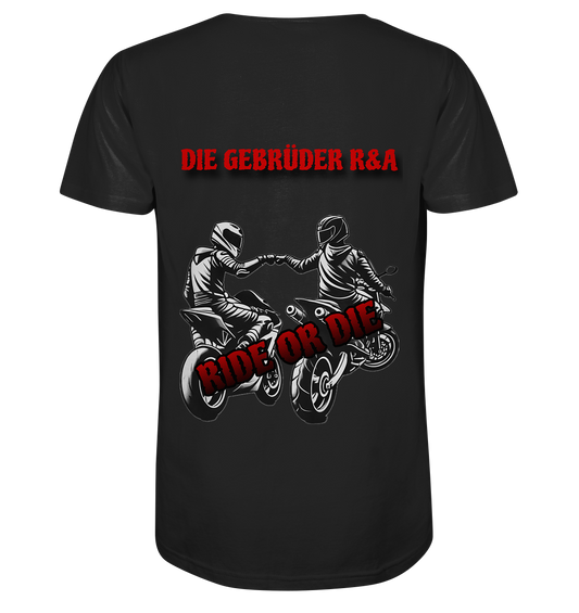 Ride or Die - Kollektion - Organic Shirt - GebrüderR&A