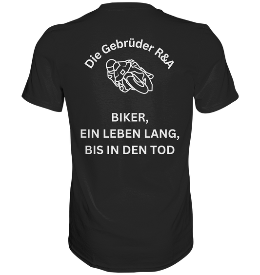 Die Gebrüder R&A - Premium Classic T-Shirt - GebrüderR&A - Unisex - Shirts